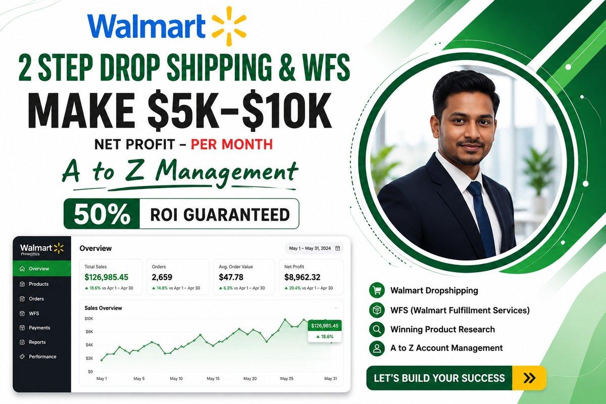 I will do walmart dropshipping and wfs, walmart 2step dropshipping